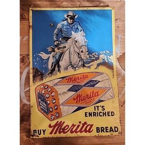 Rare Merita Bread Metal Sign Advertising Lone Ranger 14 X 9 1/2 Embossed Vintage